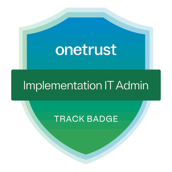 OneTrust Implementation IT Admin Track Badge graphic